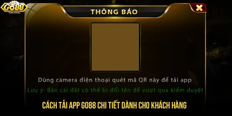 Cách tải app GO88 chi tiết dành cho khách hàng