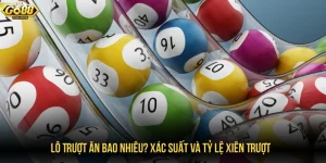 lô trượt ăn bao nhiêu