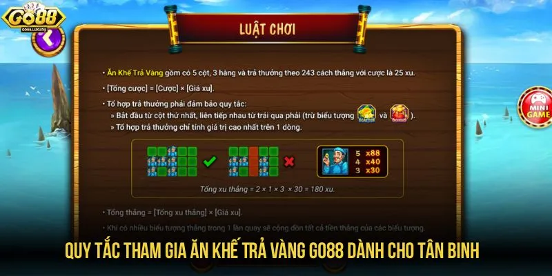 Quy tắc tham gia Ăn Khế Trả Vàng GO88 dành cho tân binh